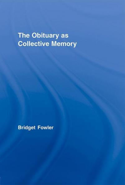 Obituary as Collective Memory