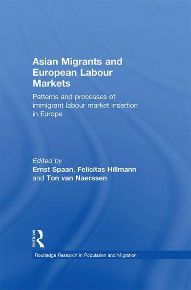 Asian Migrants and European Labour Markets