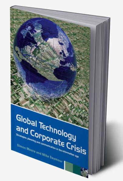 Global Technology and Corporate Crisis