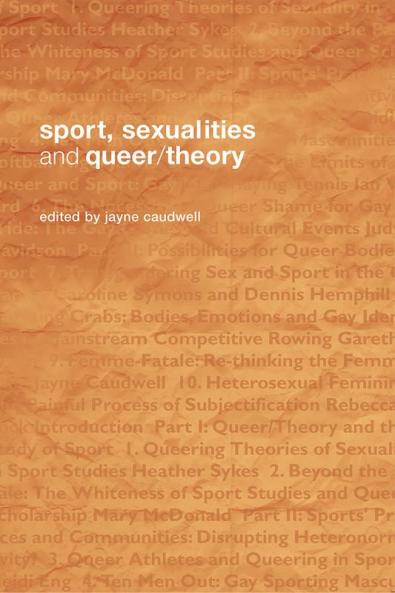 Sport Sexualities and Queer/Theory