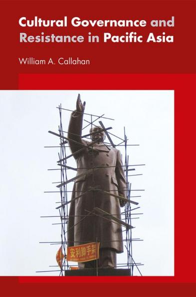 Cultural Governance and Resistance in Pacific Asia