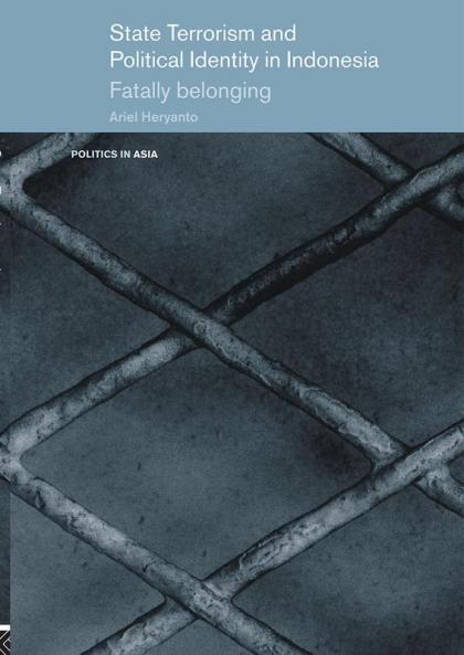 State Terrorism and Political Identity in Indonesia