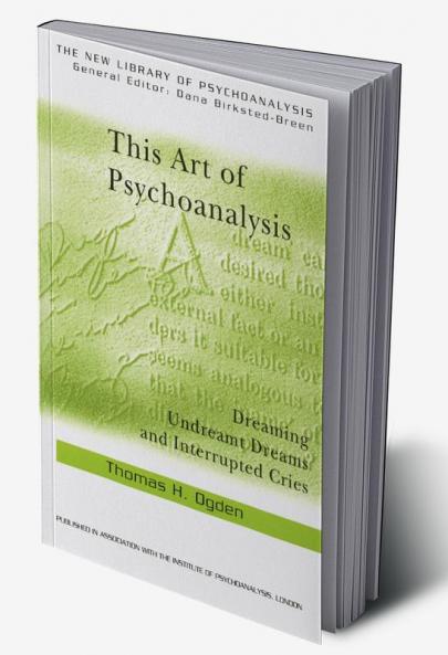 This Art of Psychoanalysis