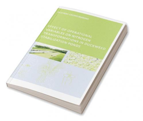 Effect of Operational Variables on Nitrogen Transformations in Duckweed Stabilization Ponds
