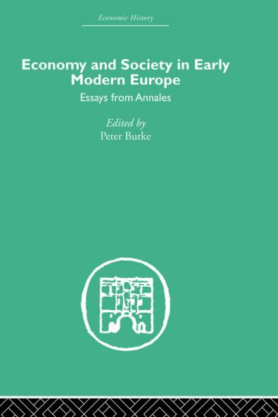 Economy and Society in Early Modern Europe