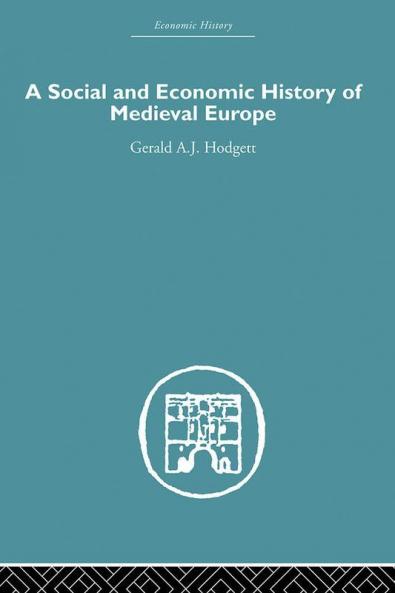 A Social and Economic History of Medieval Europe