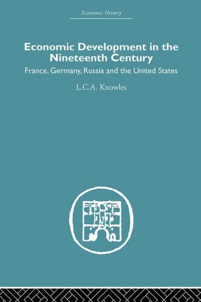 Economic Development in the Nineteenth Century
