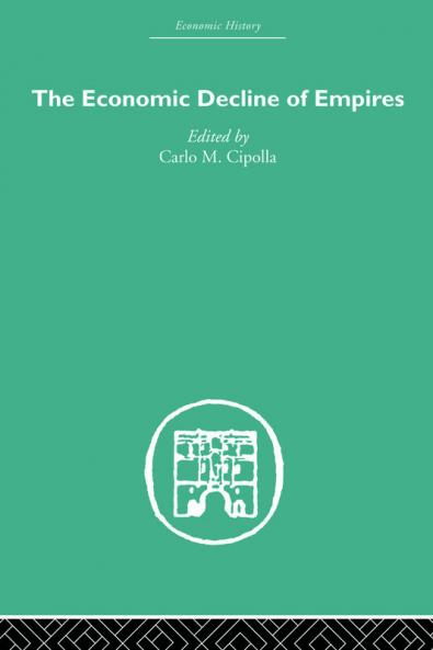 Economic Decline of Empires