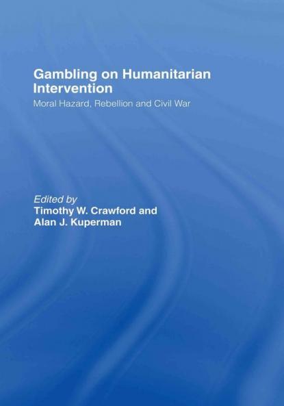 Gambling on Humanitarian Intervention