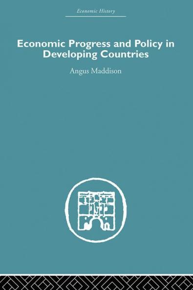 Economic Progress and Policy in Developing Countries
