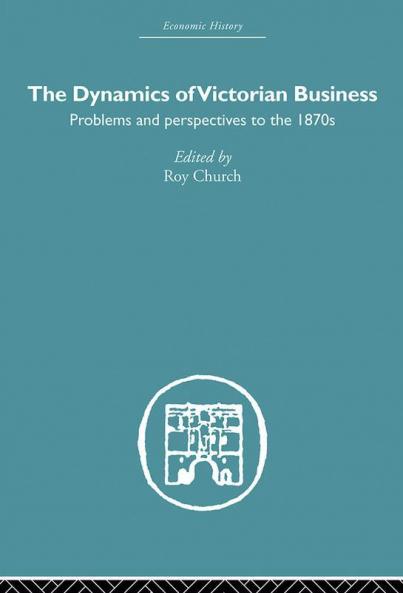 Dynamics of Victorian Business