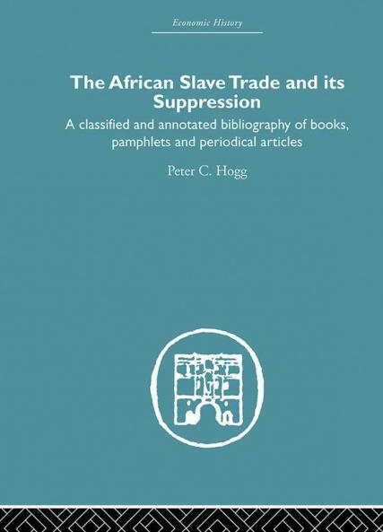 African Slave Trade and Its Suppression