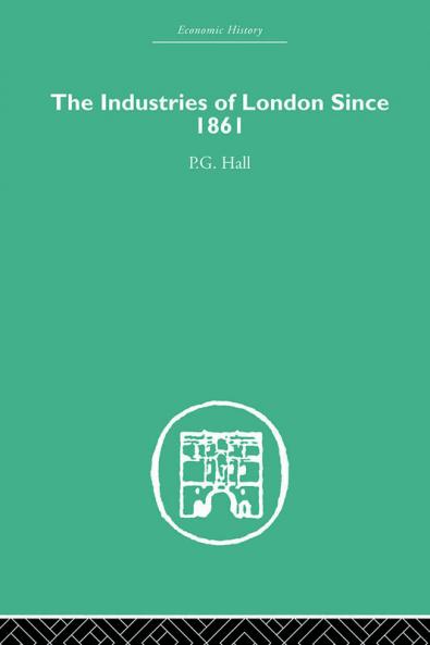 Industries of London Since 1861