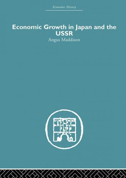 Economic Growth in Japan and the USSR