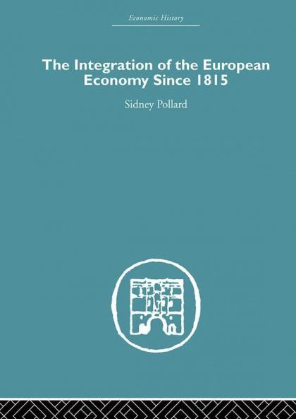Integration of the European Economy Since 1815