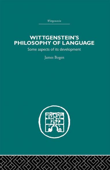 Wittgenstein's Philosophy of Language