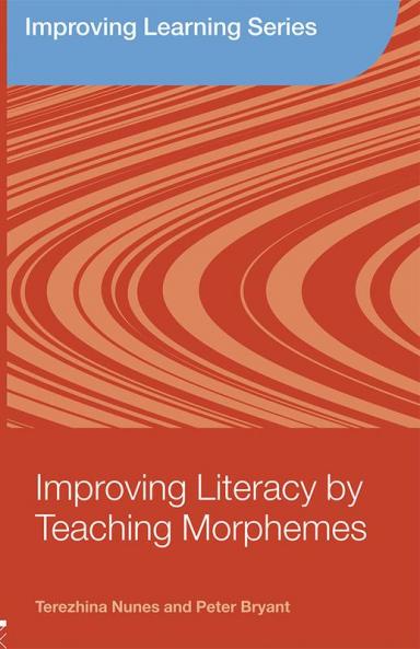 Improving Literacy by Teaching Morphemes