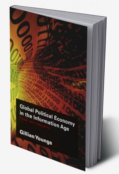 Global Political Economy in the Information Age