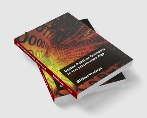 Global Political Economy in the Information Age