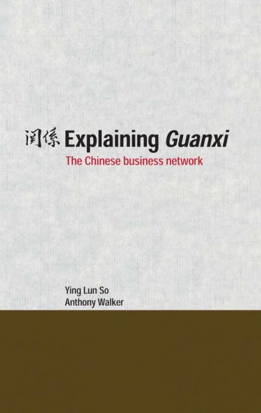Explaining Guanxi