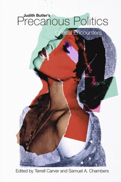 Judith Butler's Precarious Politics