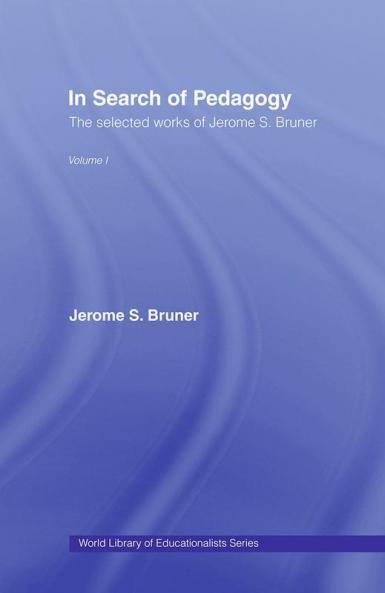 In Search of Pedagogy Volume I