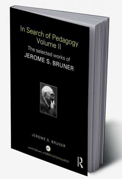 In Search of Pedagogy Volume II