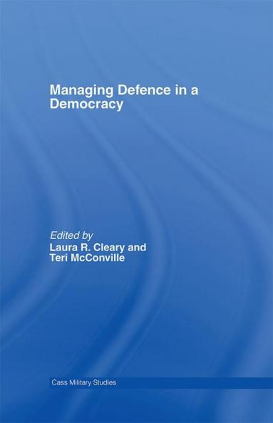 Managing Defence in a Democracy