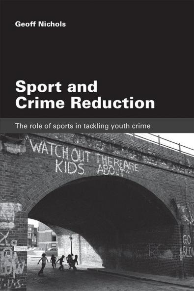 Sport and Crime Reduction