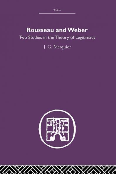 Rousseau and Weber