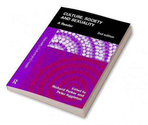 Culture Society and Sexuality