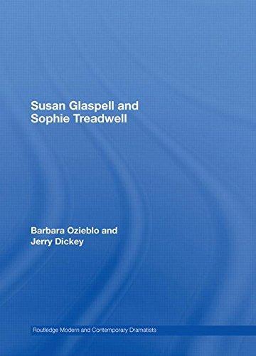 Susan Glaspell and Sophie Treadwell