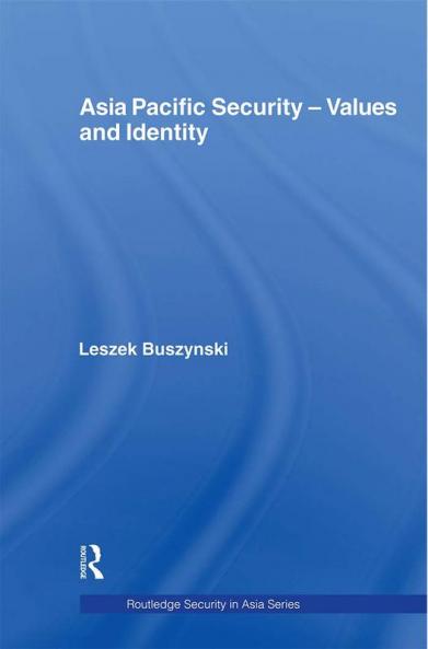 Asia Pacific Security - Values and Identity