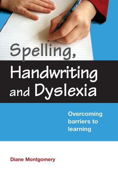 Spelling Handwriting and Dyslexia