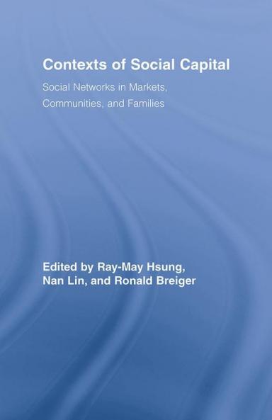 Contexts of Social Capital