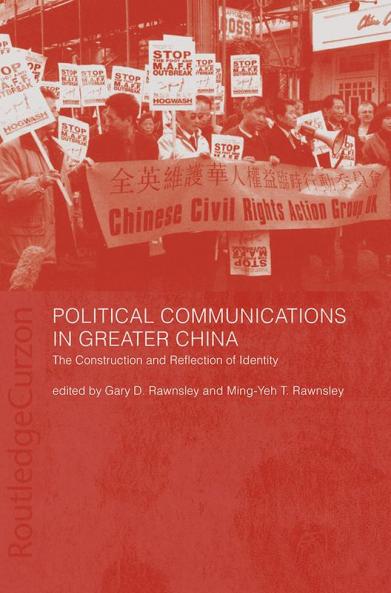 Political Communications in Greater China