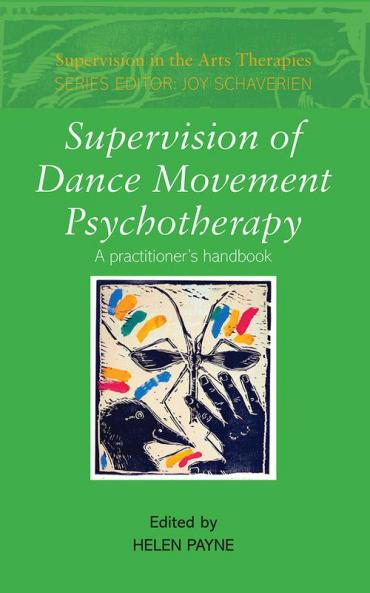 Supervision of Dance Movement Psychotherapy