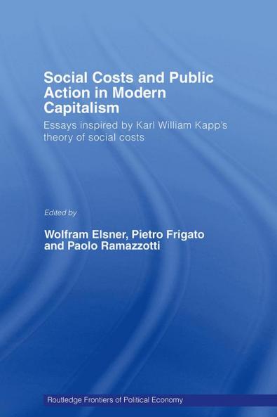 Social Costs and Public Action in Modern Capitalism