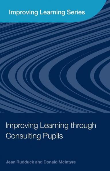 Improving Learning through Consulting Pupils