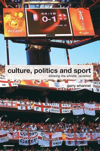 Culture Politics and Sport