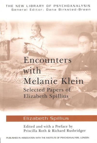 Encounters with Melanie Klein