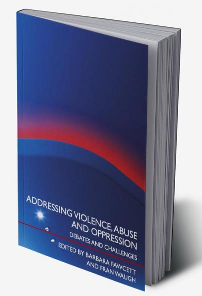 Addressing Violence Abuse and Oppression