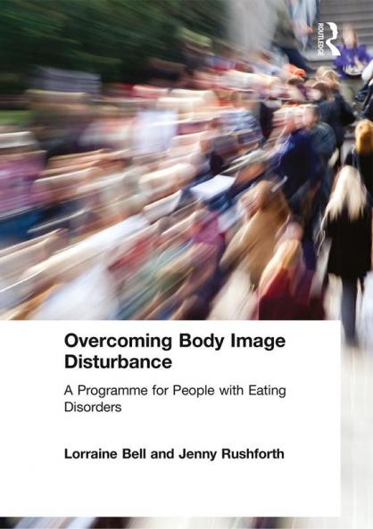 Overcoming Body Image Disturbance