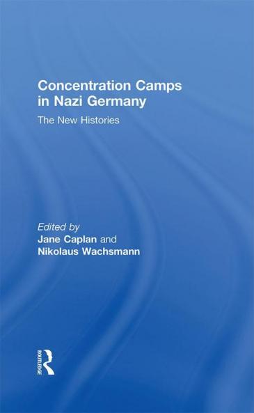 Concentration Camps in Nazi Germany
