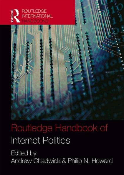 Routledge Handbook of Internet Politics