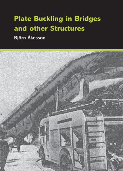 Plate Buckling in Bridges and Other Structures