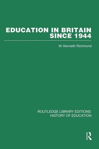Education in Britain Since 1944