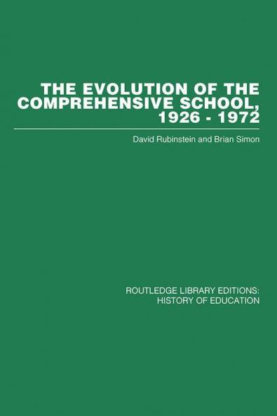 The Evolution of the Comprehensive School