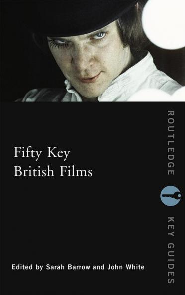 Fifty Key British Films