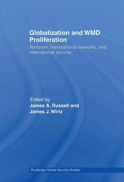 Globalization and WMD Proliferation
